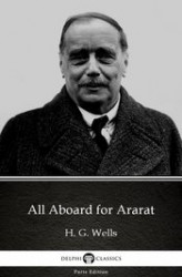 Okładka: All Aboard for Ararat by H. G. Wells (Illustrated)