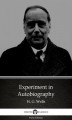 Okładka książki: Experiment in Autobiography by H. G. Wells (Illustrated)