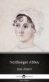 Okładka książki: Northanger Abbey by Jane Austen (Illustrated)
