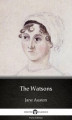 Okładka książki: The Watsons by Jane Austen (Illustrated)
