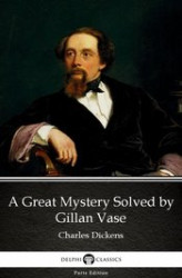 Okładka: A Great Mystery Solved by Gillan Vase (Illustrated)