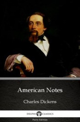 Okładka: American Notes by Charles Dickens (Illustrated)