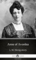 Okładka książki: Anne of Avonlea by L. M. Montgomery (Illustrated)