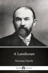 Okładka: A Laodicean by Thomas Hardy (Illustrated)