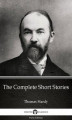 Okładka książki: The Complete Short Stories by Thomas Hardy (Illustrated)