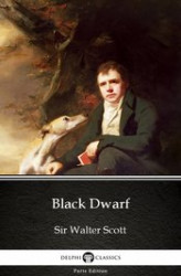 Okładka: Black Dwarf by Sir Walter Scott (Illustrated)