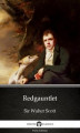 Okładka książki: Redgauntlet by Sir Walter Scott (Illustrated)
