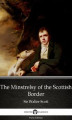 Okładka książki: The Minstrelsy of the Scottish Border by Sir Walter Scott (Illustrated)