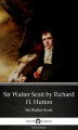 Okładka książki: Sir Walter Scott by Richard H. Hutton by Sir Walter Scott (Illustrated)