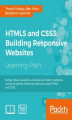 Okładka książki: HTML5 and CSS3: Building Responsive Websites