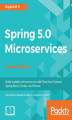 Okładka książki: Spring 5.0 Microservices - Second Edition