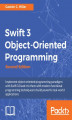 Okładka książki: Swift 3 Object-Oriented Programming - Second Edition