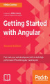 Okładka książki: Getting Started with Angular - Second Edition