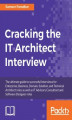 Okładka książki: Cracking the IT Architect Interview