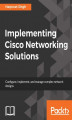Okładka książki: Implementing Cisco Networking Solutions