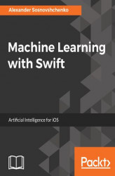 Okładka: Machine Learning with Swift