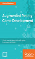 Okładka książki: Augmented Reality Game Development
