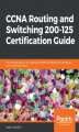 Okładka książki: CCNA Routing and Switching 200-125 Certification Guide