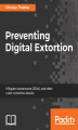 Okładka książki: Preventing Digital Extortion
