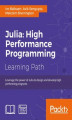 Okładka książki: Julia. High Performance Programming