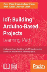 Okładka: IoT: Building Arduino-Based Projects