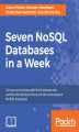 Okładka książki: Seven NoSQL Databases in a Week