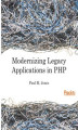 Okładka książki: Modernizing Legacy Applications in PHP