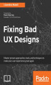 Okładka książki: Fixing Bad UX Designs