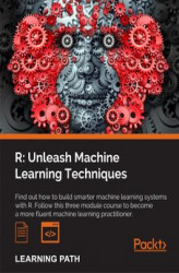 Okładka: R: Unleash Machine Learning Techniques