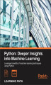 Okładka książki: Python: Deeper Insights into Machine Learning