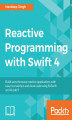 Okładka książki: Reactive Programming with Swift 4