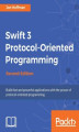 Okładka książki: Swift 3 Protocol-Oriented Programming - Second Edition