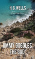 Okładka książki: Jimmy Goggles The God