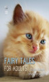 Okładka książki: Fairy Tales for Adults, Volume 13