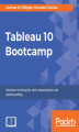 Okładka książki: Tableau 10 Bootcamp