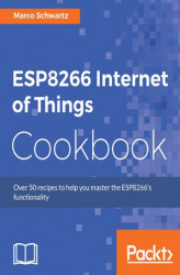Okładka: ESP8266 Internet of Things Cookbook
