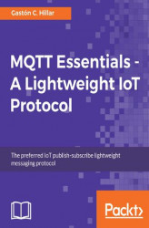 Okładka: MQTT Essentials - A Lightweight IoT Protocol
