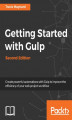 Okładka książki: Getting Started with Gulp  Second Edition