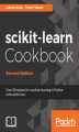 Okładka książki: scikit-learn Cookbook - Second Edition