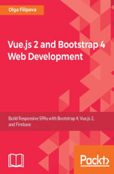 Okładka: Vue.js 2 and Bootstrap 4 Web Development