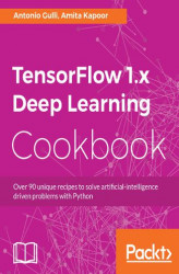 Okładka: TensorFlow 1.x Deep Learning Cookbook