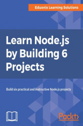 Okładka: Learn Node.js by Building 6 Projects