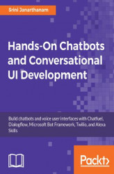 Okładka: Hands-On Chatbots and Conversational UI Development