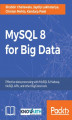 Okładka książki: MySQL 8 for Big Data