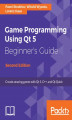 Okładka książki: Game Programming using Qt 5 Beginner's Guide