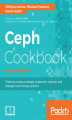 Okładka książki: Ceph Cookbook - Second Edition