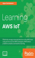 Okładka książki: Learning AWS IoT