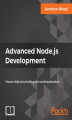 Okładka książki: Advanced Node.js Development
