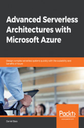 Okładka: Advanced Serverless Architectures with Microsoft Azure