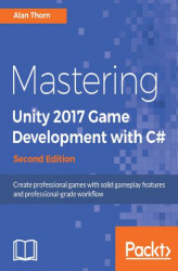 Okładka: Mastering Unity 2017 Game Development with C# - Second Edition